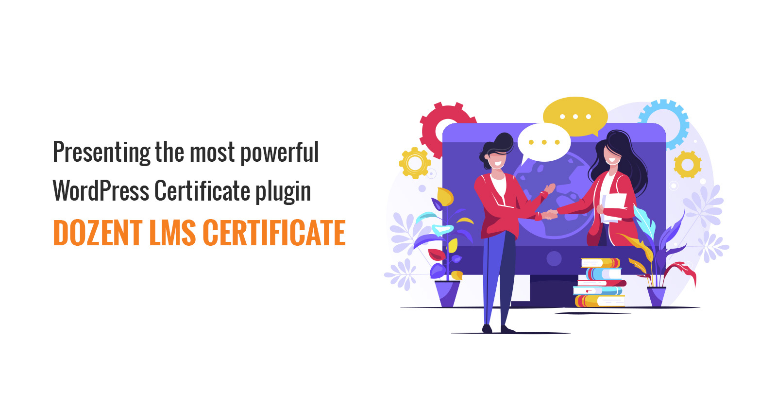 Introducing the most powerful WordPress certificate plugin Dozent LMS Certificate